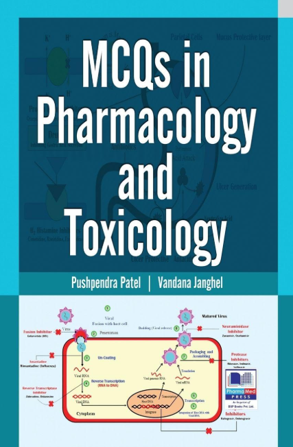 MCQs in Pharmacology and Toxicology